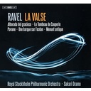 BIS RAVEL: LA VALSE AND OTHER WORKS