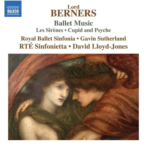 Naxos LORD BERNERS: BALLET MUSIC