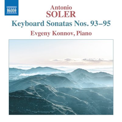SOLER: KEYBOARD SONATAS NOS. 93-95