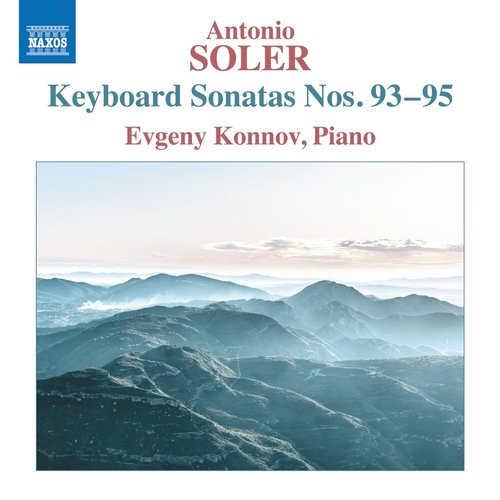 Naxos SOLER: KEYBOARD SONATAS NOS. 93-95