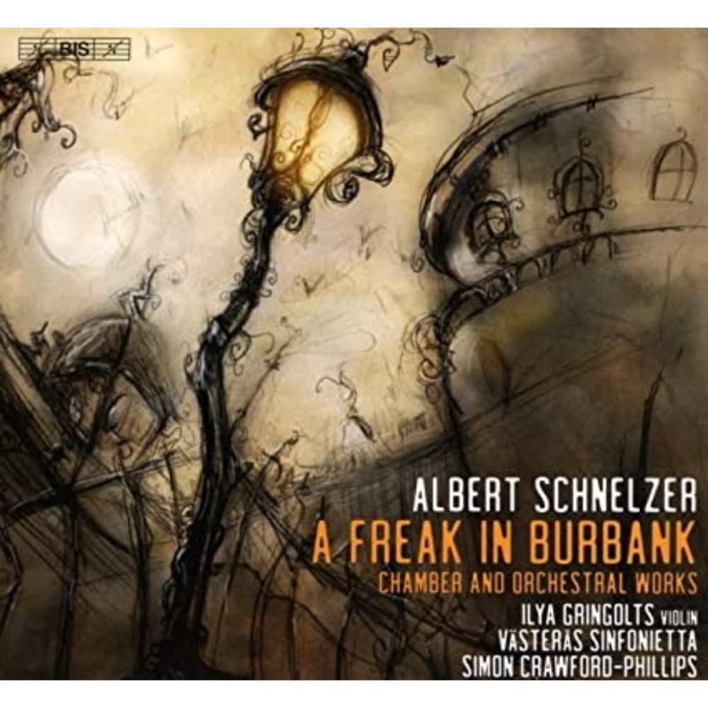 BIS SCHNELZER : A FREAK IN BURBANK