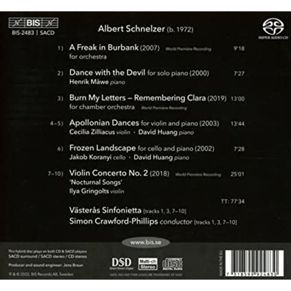 BIS SCHNELZER : A FREAK IN BURBANK