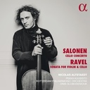 ALPHA SALONEN: CELLO CONCERTO & RAVEL: SONATA FOR VIOLIN