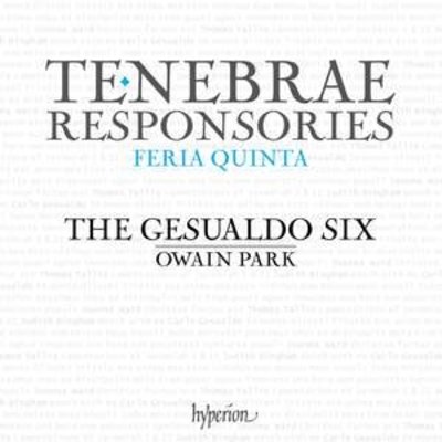 GESUALDO: TENEBRAE RESPONSORIES FOR MAUNDY THURSDAY