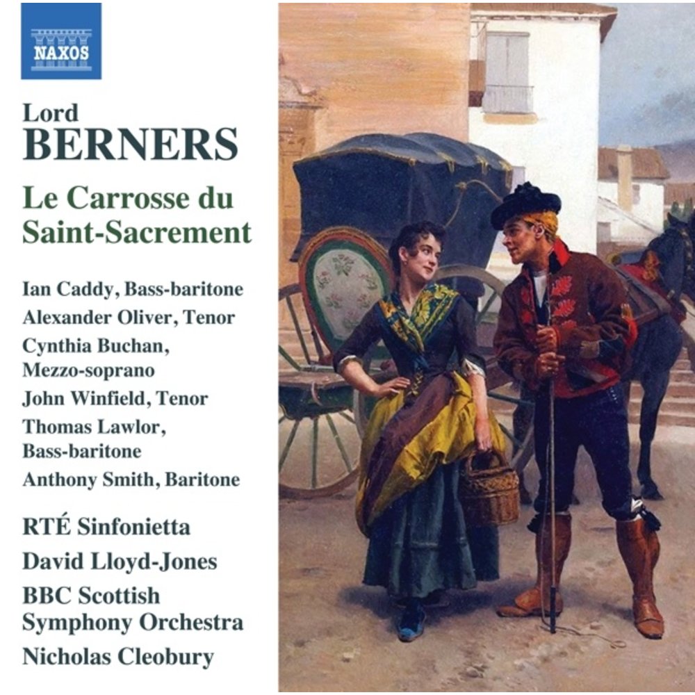 Naxos LORD BERNERS: LE CARROSSE DU SAINT-SACREMENT - CAPRICE PERUVIEN