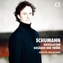 ALPHA SCHUMANN: NOVELLETTEN & GESANGE DER FRUHE