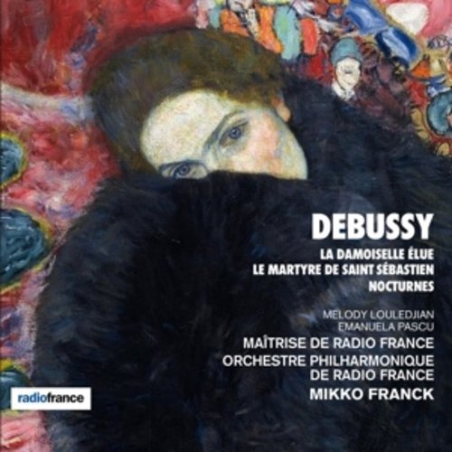 ALPHA DEBUSSY: LA DAMOISELLE ELUE, LE MARTYRE DE SAINT SEBASTIEN