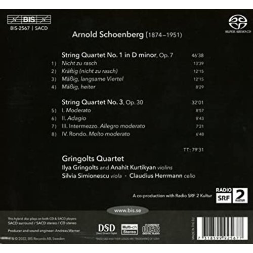 BIS SCHOENBERG: STRING QUARTETS NOS 1 & 3