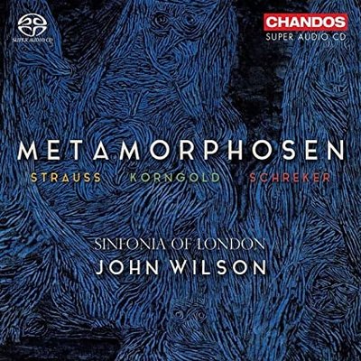 STRAUSS KORNGOLD SCHREKER: METAMORPHOSEN