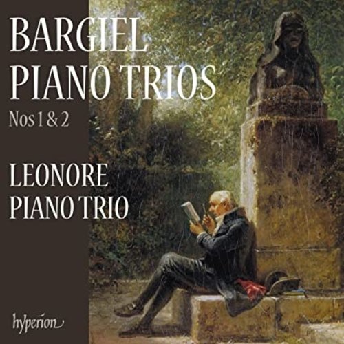 Hyperion BARGIEL: PIANO TRIOS NOS. 1 & 2