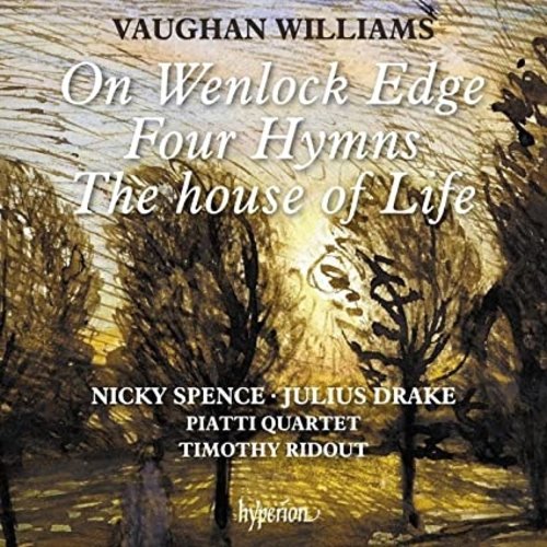 Hyperion VAUGHAN WILLIAMS: ON WENLOCK EDGE & OTHER SONGS