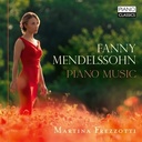 Piano Classics FANNY MENDELSSOHN: PIANO MUSIC