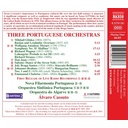 Naxos THREE PORTUGUESE ORCHESTRAS Naxos THREE PORTUGUESE ORCHESTRAS