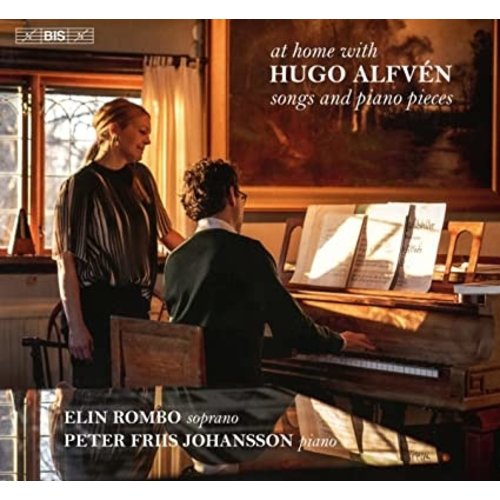 BIS AT HOME WITH HUGO ALFVEN: SONGS AND PIANO PIECES
