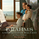 Brilliant Classics BRAHMS: LIEBESLIEDER WALTZES FOR PIANO 4-HANDS