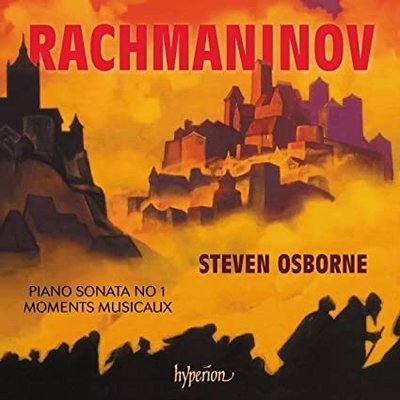 RACHMANINOFF: PIANO SONATA NO. 1 / MOMENTS MUSICA
