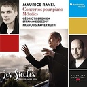 Harmonia Mundi RAVEL: CONCERTOS POUR PIANO - MELODIES