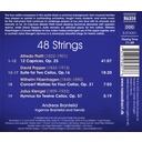 Naxos 48 STRINGS - MUSIC FOR ONE, TWO, FOUR AND TWELVE CELLOS