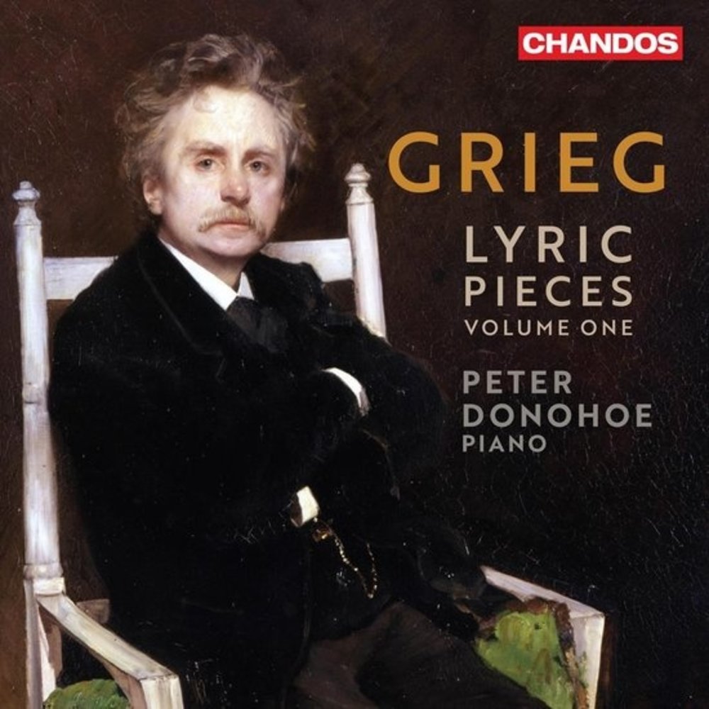 CHANDOS GRIEG LYRIC PIECES VOL. 1