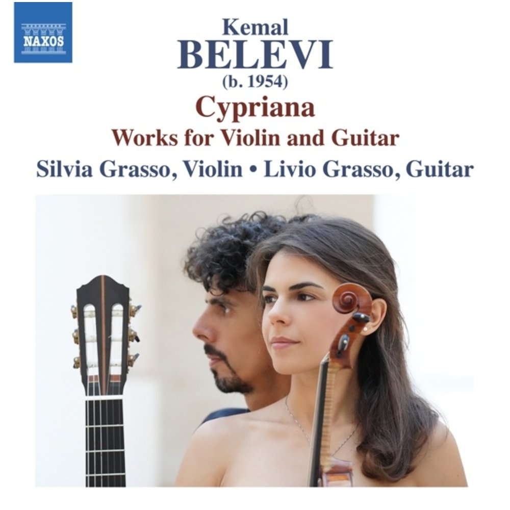 Naxos BELEVI: CYPRIANA - WORKS FOR VIOLIN AND GUITAR