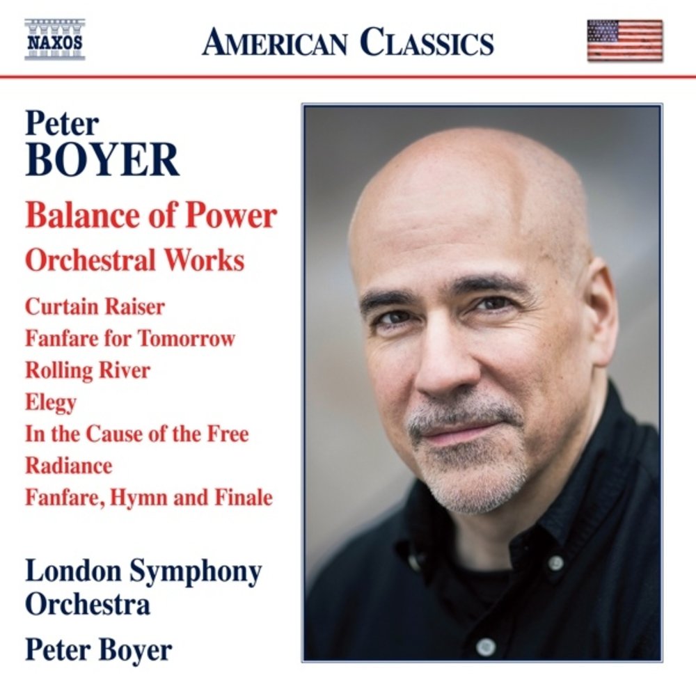 Naxos BOYER: BALANCE OF POWER - ORCHESTRAL WORKS