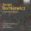 Brilliant Classics BORTKIEWICZ: CHAMBER MUSIC