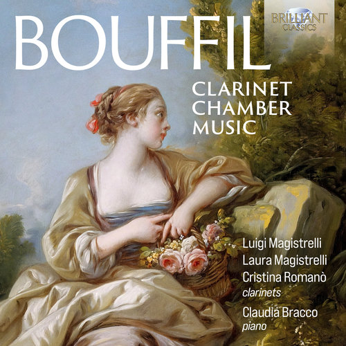 Brilliant Classics BOUFFIL: CLARINET CHAMBER MUSIC