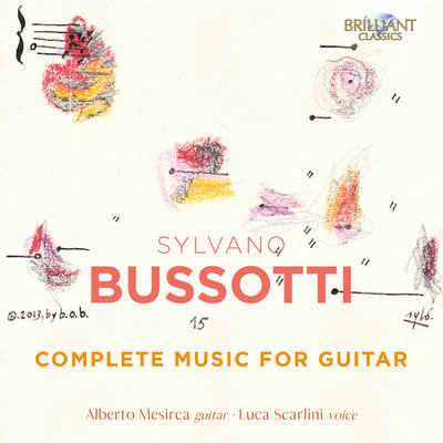 BUSSOTTI: COMPLETE MUSIC FOR GUITAR