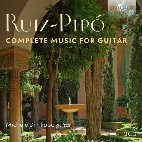 Brilliant Classics RUIZ-PIPO: COMPLETE MUSIC FOR GUITAR