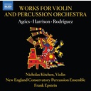 Naxos WORKS FOR VIOLIN AND PERCUSSION ORCHESTRA