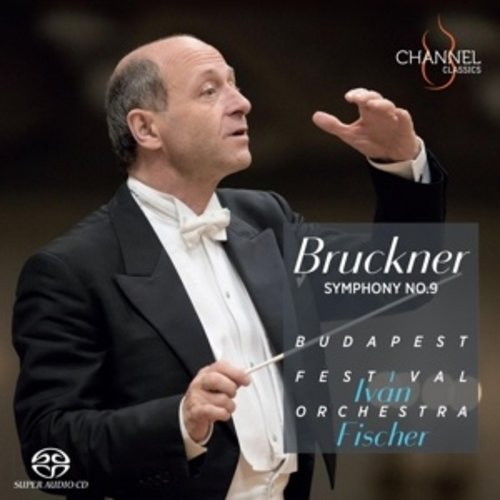 CHANNEL CLASSICS BRUCKNER: SYMPHONY NO. 9