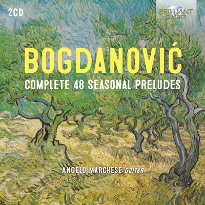 BOGDANOVIC: COMPLETE 48 SEASONAL PRELUDES (2CD)