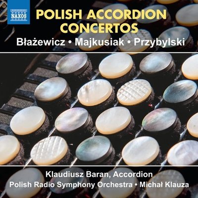 BLAZEWICZ, MAJKUSIAK & PRZYBYLSKI: POLISH ACCORDION