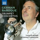 Naxos GERMAN BAROQUE TRUMPET CONCERTOS