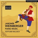 Grand Piano WEINBERGER: PIANO MUSIC Grand Piano WEINBERGER: PIANO MUSIC