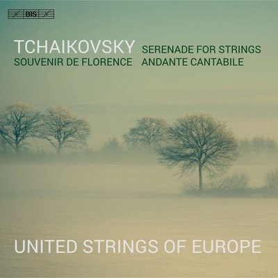 TCHAIKOVSKY: SOUVENIR DE FLORENCE - SERENADE FOR STRINGS, OP. 4