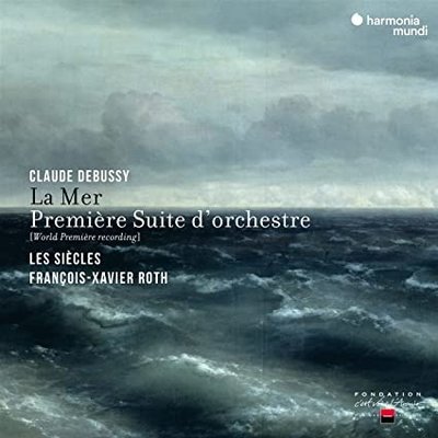 DEBUSSY: LA MER & PREMIERE SUITE D'O