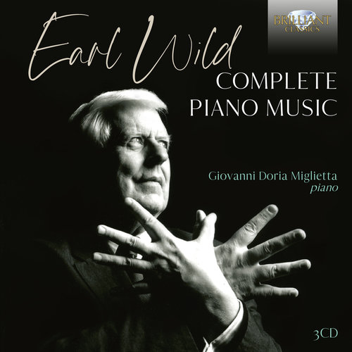 Brilliant Classics EARL WILD: COMPLETE PIANO MUSIC (3CD)