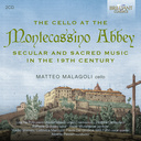 Brilliant Classics THE CELLO AT THE MONTECASSINO ABBEY (2CD)