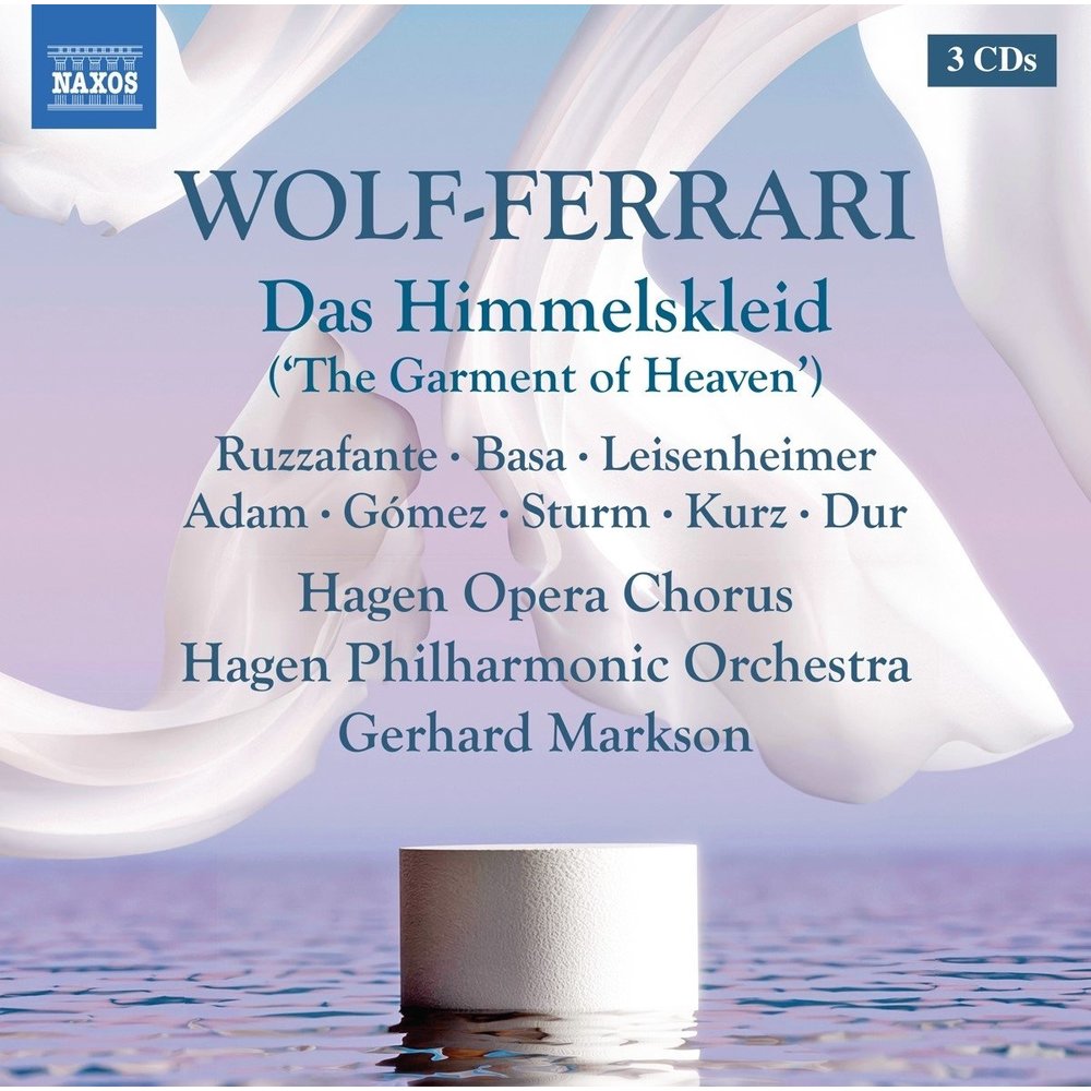 Naxos ERMANNO WOLF-FERRARI: DAS HIMMELSKLEID (3CD)