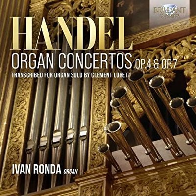 HANDEL: ORGAN CONCERTOS OP. 4 & OP. 7, TRANSCRIBED FOR ORGAN SOLO BY CLEMENT LORET (3CD)