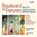 Brilliant Classics MUSIC FOR SOPRANO & GUITAR BY FEMALE COMPOSERS