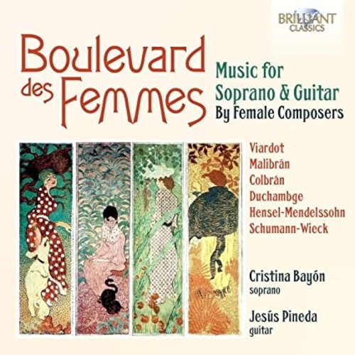 Brilliant Classics MUSIC FOR SOPRANO & GUITAR BY FEMALE COMPOSERS