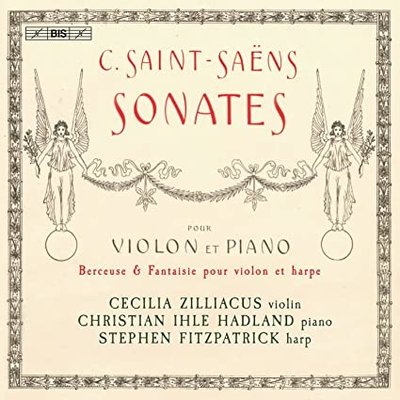 SAINT-SAËNS: SONATAS FOR VIOLIN AND PIANO