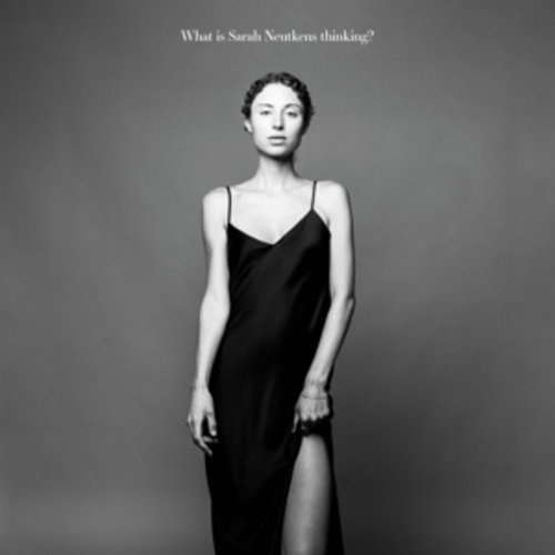 Sarah Neutkens: What Is Sarah Neutkens Thinking? (2CD)