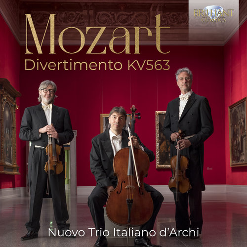 Brilliant Classics MOZART: DIVERTIMENTO KV563