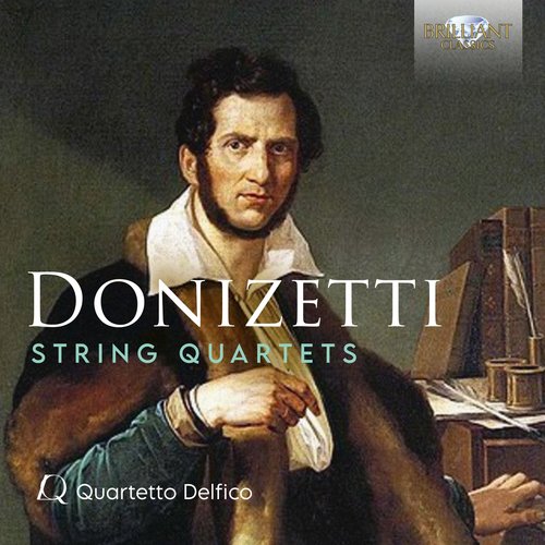 Brilliant Classics DONIZETTI: STRING QUARTETS