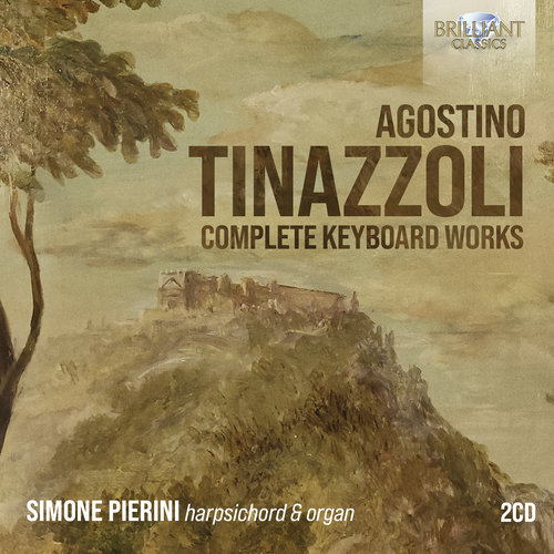 Brilliant Classics TINAZZOLI: COMPLETE KEYBOARD WORKS (2CD)
