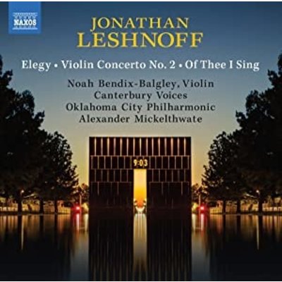LESHNOFF: ELEGY - VIOLIN CONCERTO NO. 2 - OF THEE I SING