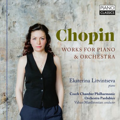 CHOPIN: WORKS FOR PIANO & ORCHESTRA